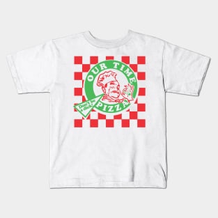 Our Time Pizza Kids T-Shirt